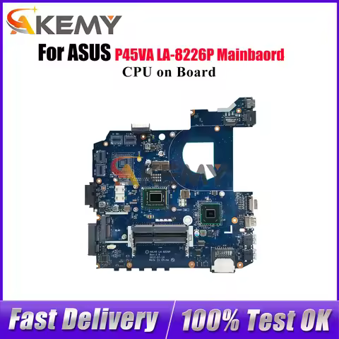 LA-8226P Laptop Motherboard For ASUS P45VA K45A K45A Notebook Mainboard With CPU 100% tests OK fast 