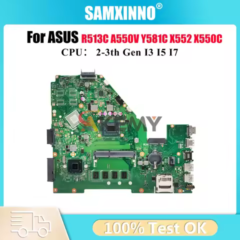 X550CA Laptop Motherboard For ASUS VivoBook R513C Y581C X552 X550C X550VC A550V X550CL X550CC X550VB