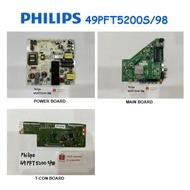 PHILIPS FULL HD LED TV 49PFT5200S/98 49PFT5200S 49PFT5200S98 Power Board E320265 Main Board YPBPR&AV