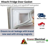 [SG SELLER] Hitachi Fridge Gasket Seal R-VG560P3MS / R-VG690P3MS