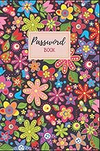 Password Book: Pretty Floral Internet Password Logbook with Alphabetical Tabs. Password Keeper to Ke