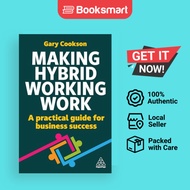 Making Hybrid Working Work - Hardcover - English - 9781398619340