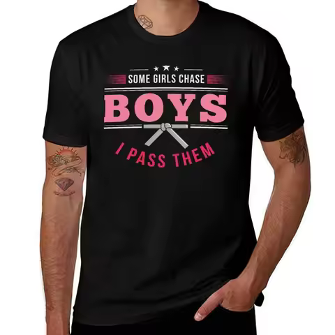 Some Girls Chase Boys I Pass Them brazilian jiu jitsu jiu jitsu apparel jujitsu shirts bjj bjj shirt