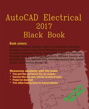 AutoCAD Electrical 2017 Black Book Gaurav Verma