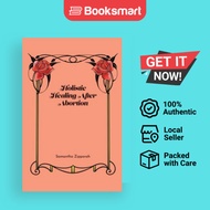 Holistic Healing After Abortion - Paperback - English - 9781647132156