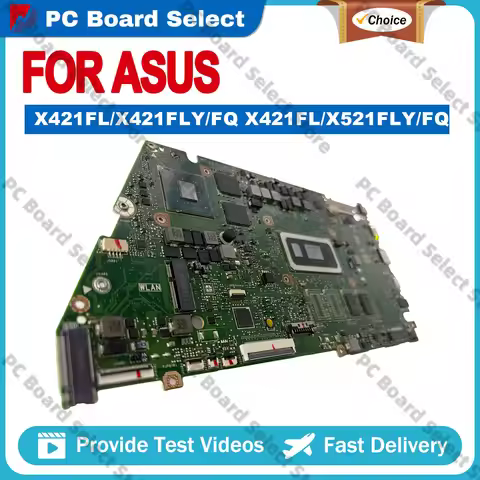 X421FL X421F Laptop Motherboard For ASUS X421FQY X421FPY X421FAY X421FL I421F R421F V4050F S433F Mai