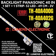 BACKLIGHT TV LED PANASONIC 40 INC TH-40A400G TH-40A402G TH40A400G TH40A402G 40A400 40A402 40A400G 40