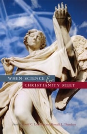 When Science and Christianity Meet David C. Lindberg