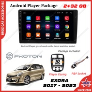 Android Player For Proton Exora 2017 - 2023 (2+32 GB) [FREE Player Casing + Plug & Play Socket] MP5 