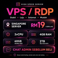 ⚡ Singapore VPS RDP Server RM19 Sebulan | | 2vCPU 4GB RAM | Untuk Bot Hosting Remote