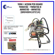 YORK / ACSON PCB BOARD YWM20G - YWM25G &amp; AWM20G - AWM25G (GR04084107214)