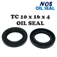 NOS TC 10 x 16 x 4 ( 10 x 16 x 4 ) Oil Seal ( 10mm x 16mm x 4mm / 10 16 4 / 10.0mm x 16.0mm x 4.0mm 