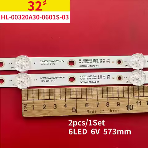 2pcs 6LED 574MM LED Backlight Light Bar HL-00320A30-0601S-03 A1 2*6 JL.D32061330-006AS-M JL.D3206133