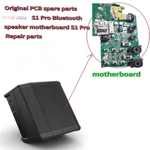 Original PCB spare parts For Bose S1 Pro Bluetooth speaker motherboard S1 Pro Repair parts