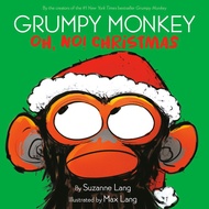 Grumpy Monkey Oh, No Christmas (Hardcover)/Suzanne Lang [Lizhu Foreign Language Bookstore]