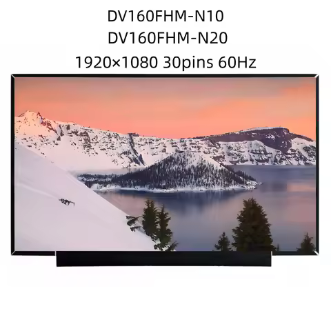 DV160FHM-N10 DV160FHM-N20 16.0 Inch 1920×1080 30pins 60HZ Laptop LCD Screen