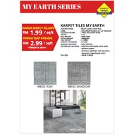 [READY STOCK] PER SQFT MY EARTH SERIES CARPET TILES KARPET PEJABAT - 24 PCS / 64.8 SQFT