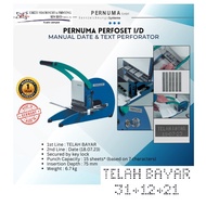 PERNUMA Manual Date & Text Perforator Perfoset I/D (Perfoset ID) 2 Line - TELAH BAYAR & Date
