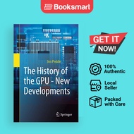 The History Of The GPU - New Developments - Paperback - English - 9783031140464