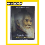 Eyang Ibrahim WAITING FOR WULUNG Panembahan Senopati