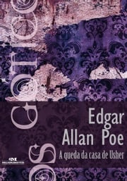 A queda da casa de Usher Edgar Allan Poe