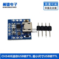 CH340E Mini USB to TTL Ultra Small Size USB to TTL Downloader microUSB Port Power Supply TTL