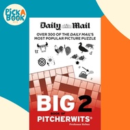 Daily Mail Big Book of Pitcherwits 2 by The Daily Mail DMG Media Ltd (UK edition, paperback)