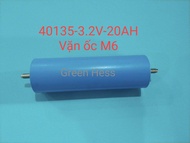 Pin Fepo4 3.2V 40135-20ah 32700-6Ah 26700-4Ah 32140-15Ah