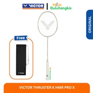 Victor Thruster K HMR Pro Badminton Racket Original HMR PRO X TK/