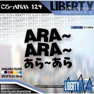 Cutting Sticker Ara Ara | Ara Ara Aracutting stiker | Japanese Cutting Sticker | Japanesecutting sti