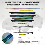 HONDA CIVIC FC TC TCP SPECIALIST LED AMBIENT LIGHT WITH FOOTLAMP - RGB RUNNING (RIBBON DESIGN 飘带)