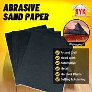 SYK Abrasive Sand Paper Waterproof Sandpaper Abrasive Paper Sanding Paper Polishing Paper Kertas Pas