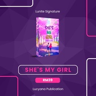 Lucyana Novel | [ Lunite ] She's My Girl