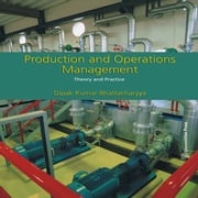 Production and Operations Management Dipak Kumar Bhattacharyya
