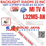 BACKLIGHT LED TV XIAOMI 32 INC L32M5-AN L32M5 AN MI4A XIAO MI TV 4A MITV4A MITV4 A MI TV 4 A LAMP MI