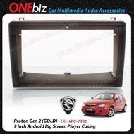 Proton Gen 2 2006-2010 - 9 Inch Android Player Casing - CG-APC-PT02