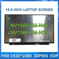 15.6 inch Laptop LCD Screen NV156FHM-N45 NV156FHM-N35 LED Matrix Display Replacement IPS Panel FHD 1