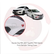 Honda City Front Bumper Towing Cover City 2017 T9A Facelift T9A Hybrid 71104-T9D-K10ZA