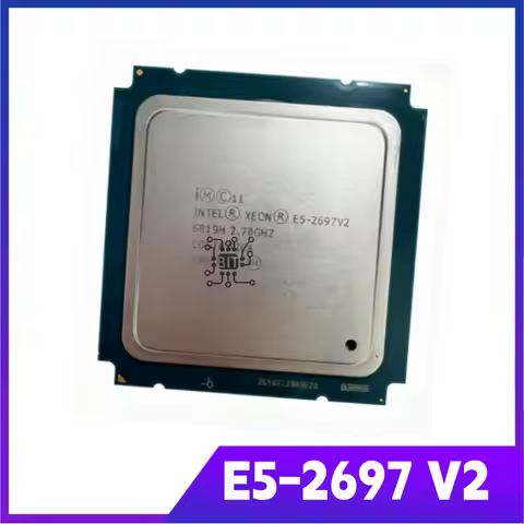 E5-2697V2 E5 2697 V2 12-CORE 2.7GHZ 30MB E5-2697 V2 FCLGA-2011 E5 2697V2