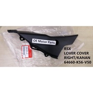 RSX LOWER COVER RIGHT/KANAN ORIGINAL (CODE: 64660-K56-V50)