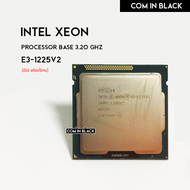 ซีพียู CPU Processor Intel Xeon E3-1225 v2 แคช 8M, 3.20 GHz (มือ2 พร้อมใช้งาน)