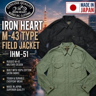 IRON HEART M-43 Type Field Jacket IHM-51