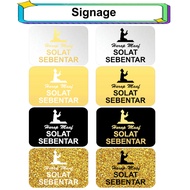 [ Solat 1 - rectangular ] 25cm x 17cm acrylic signage plastic signange papan tanda solat sebentar