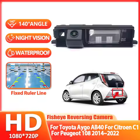 Vehicle Rear View Camera For Toyota Aygo AB40 For Citroen C1 For Peugeot 108 2014~2022 Car HD 1080P 
