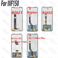 For Oukitel iiiF150 R2022 LCD Display Touch Screen Digitizer iiiF150 B2021 H2022 B2 Pro Air 1 B2 Ult