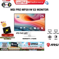 ]ผ่อน 0% 3 ด.]MSI PRO MP251W E2 MONITOR(IPS FHD 120Hz)/ประกัน 3 Years