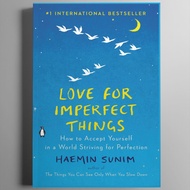 Love for Imperfect Things by Haemin Sunim
