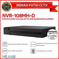HILOOK NVR-108MH-D 8CH MINI 1U H.265 UP TO 6MP BANDWIDTH 60MBPS