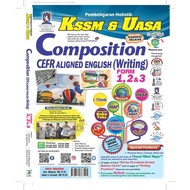 Pembelajaran Holistik KSSM & UASA Composition CEFR Aligned English (Writing) Form 1, 2 & 3