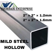 BESI / MILD STEEL HOLLOW 2" 3"